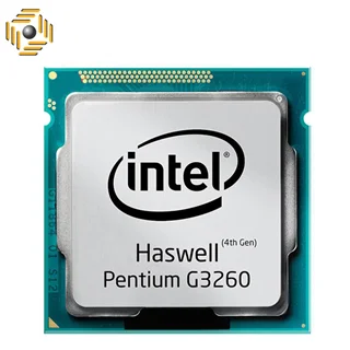 پردازنده مرکزی اینتل سری Haswell مدل Pentium G3260